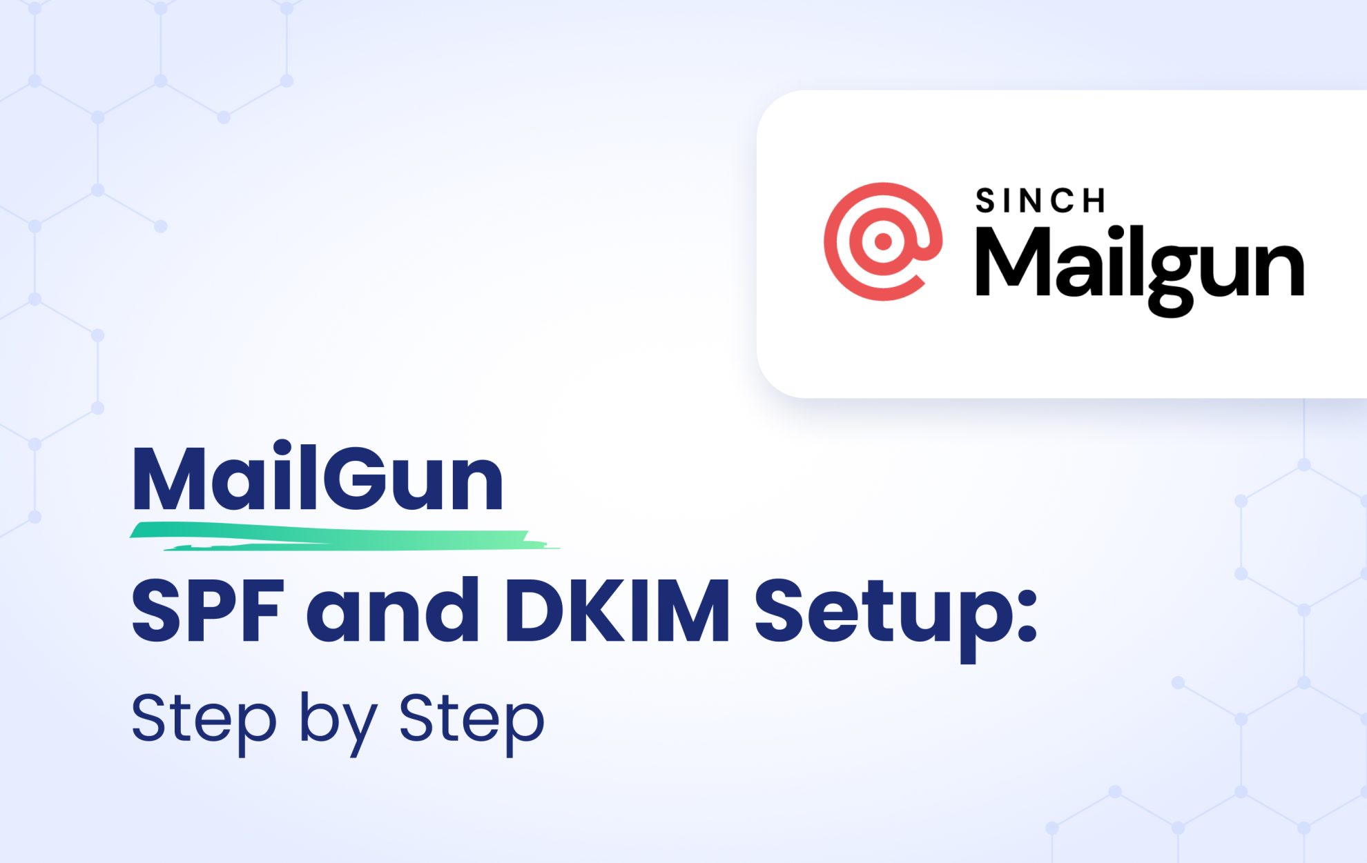 MailGun DKIM and SPF Setup: Step by Step | EasyDMARC