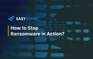 How to Stop Ransomware in Action