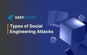 14 Types of Social Engineering Attacks