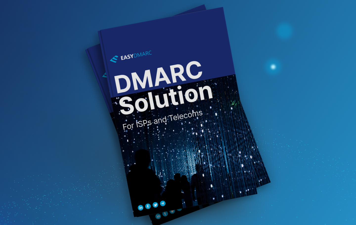 DMARC Security Guide For ISPs and Telecommunication Companies