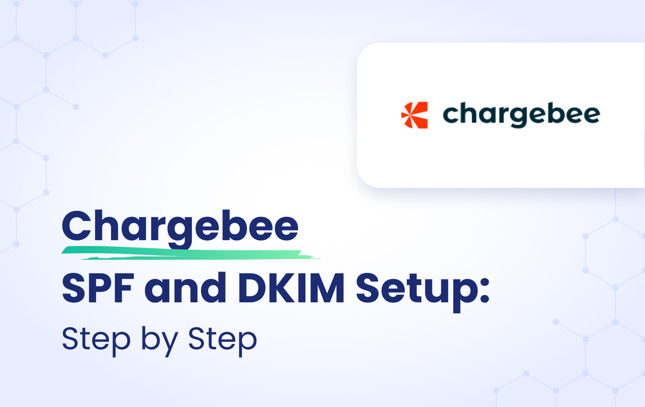 ChargeOver SPF and DKIM configuration