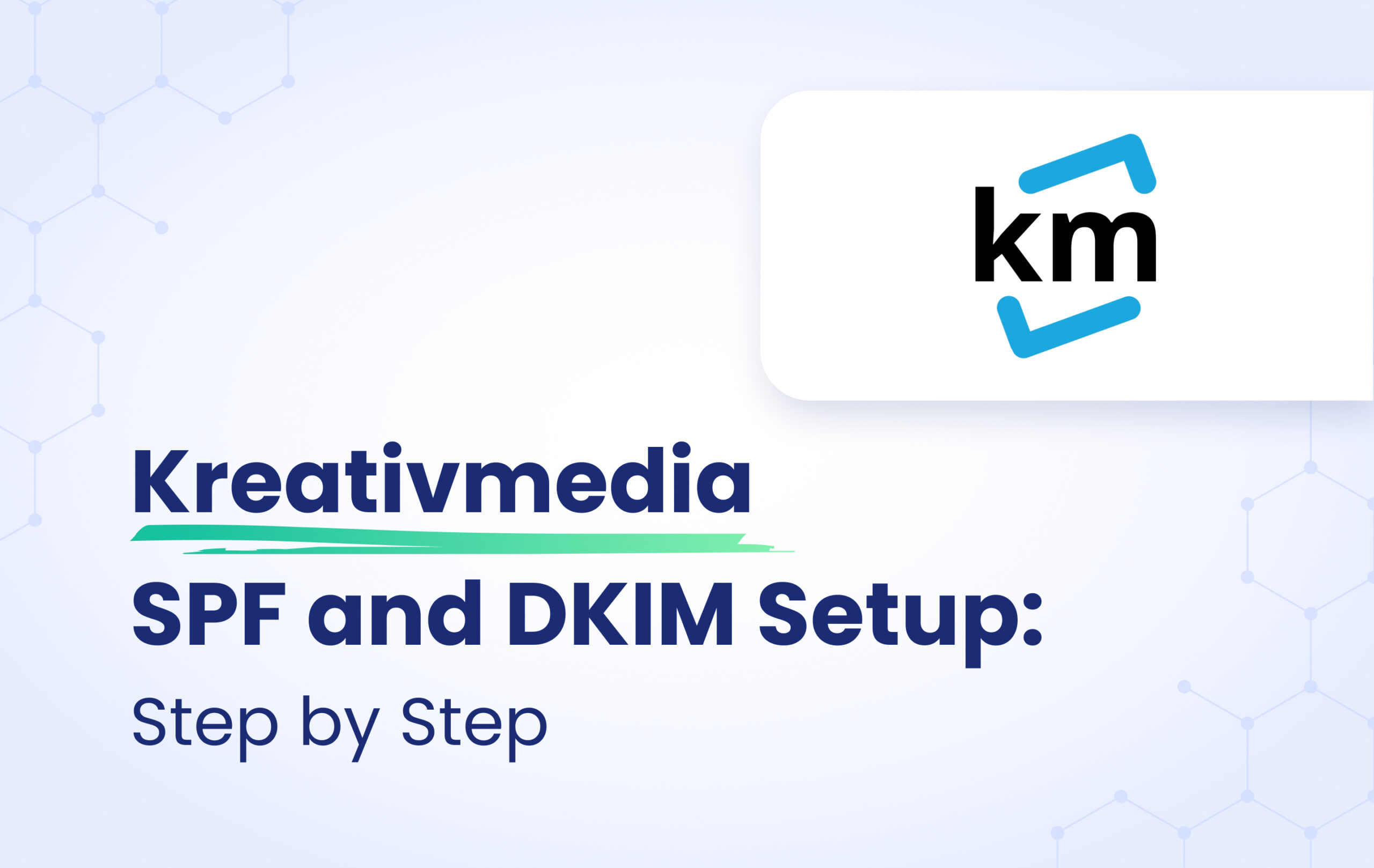 Kreativmedia SPF and DKIM