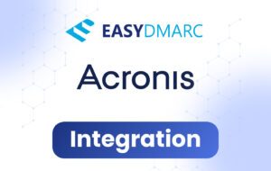 EasyDMARC Acronis