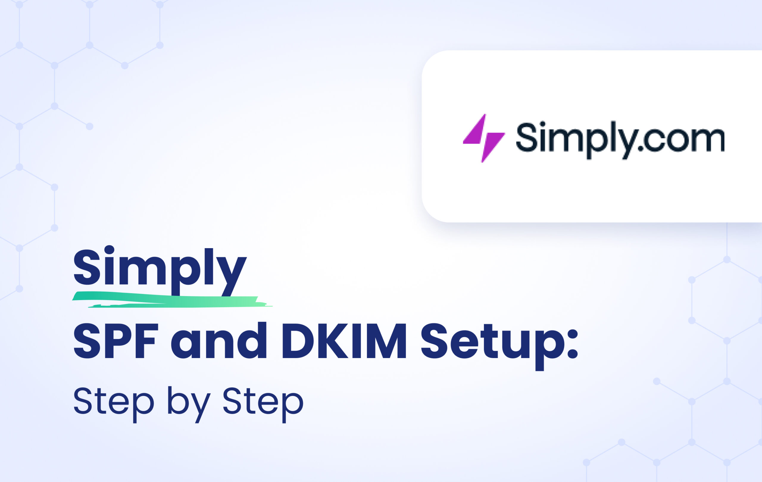 Simply SPF DKIM