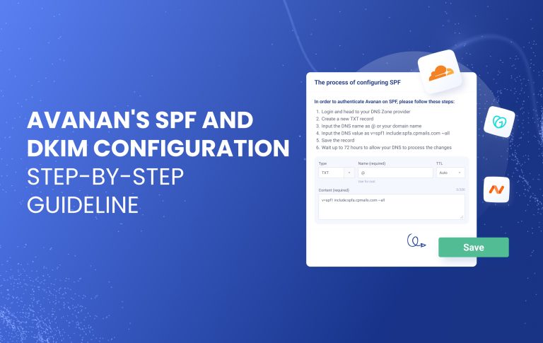 Avanan SPF Record and DKIM Configuration: Step by Step