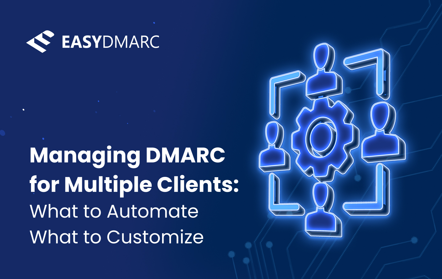 A featured image for the EasyDMARC article 