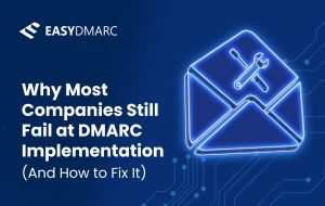 A featured image for the EasyDMARC article 
