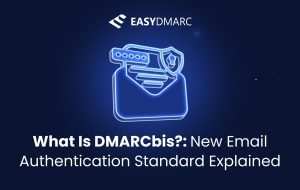 What is DMARCbis