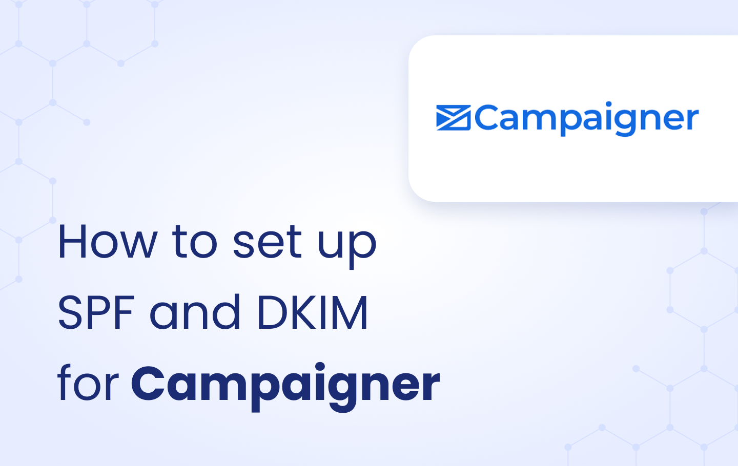 image for spf and dkim campaigner