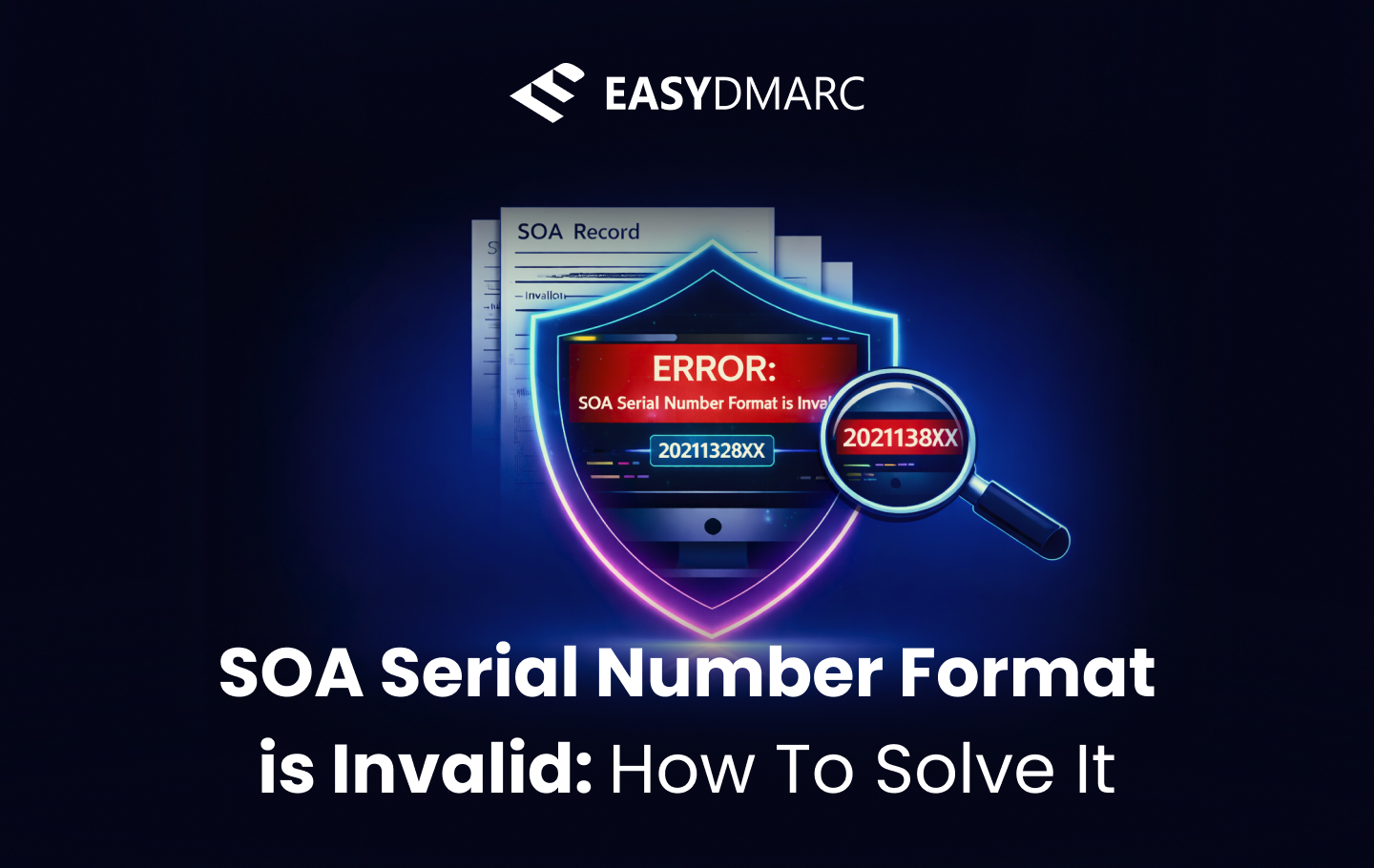 image for SOA Serial number is invalid