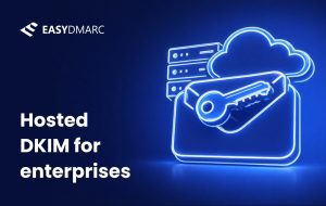 Hosted DKIM for enterprises