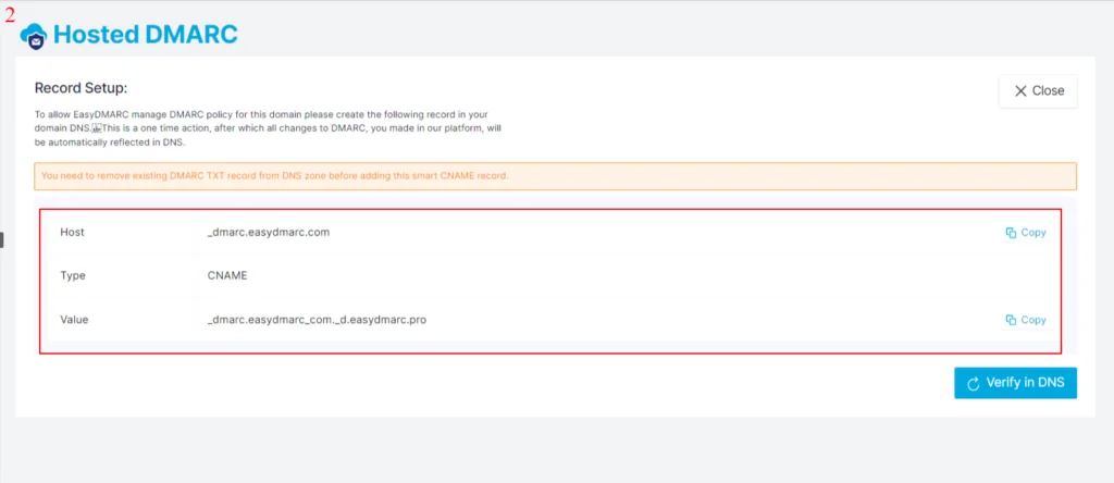 Hosted DMARC Record setup, step 2