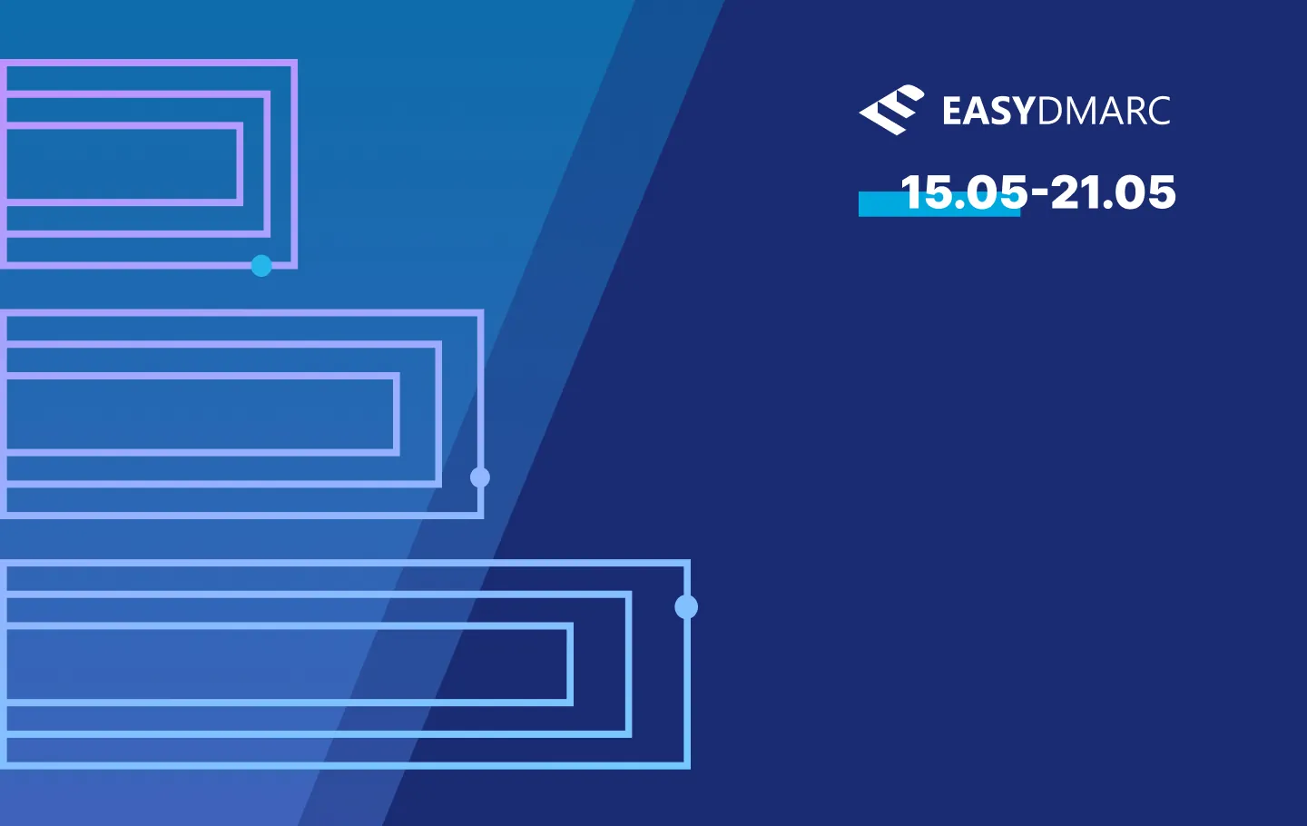 EasyDMARC logo and a date on a blue background