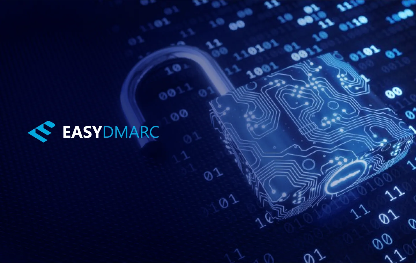An image of an open lock on a blue background,EasyDMARC logo on the lfet side
