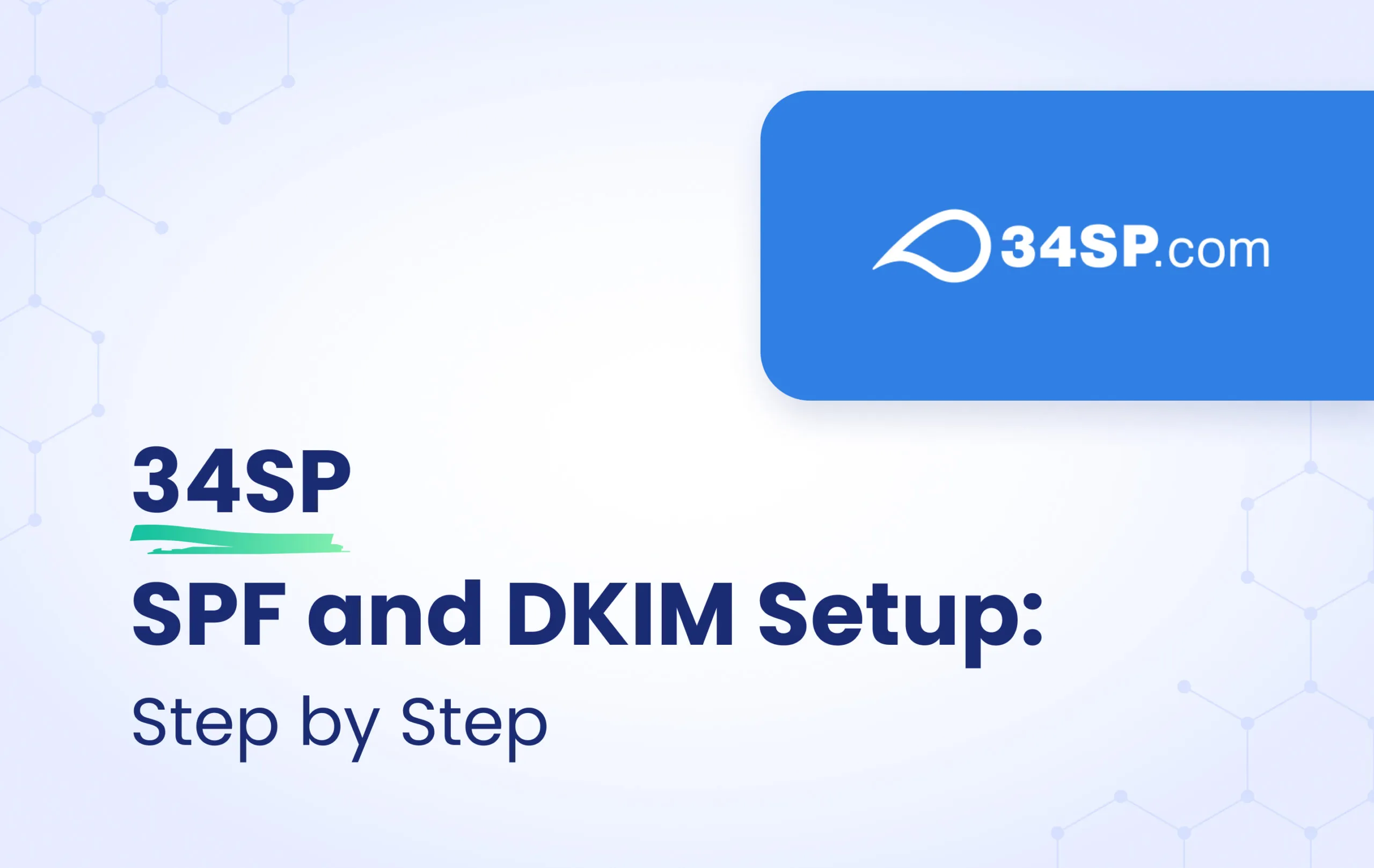 34SP SPF and DKIM configuration