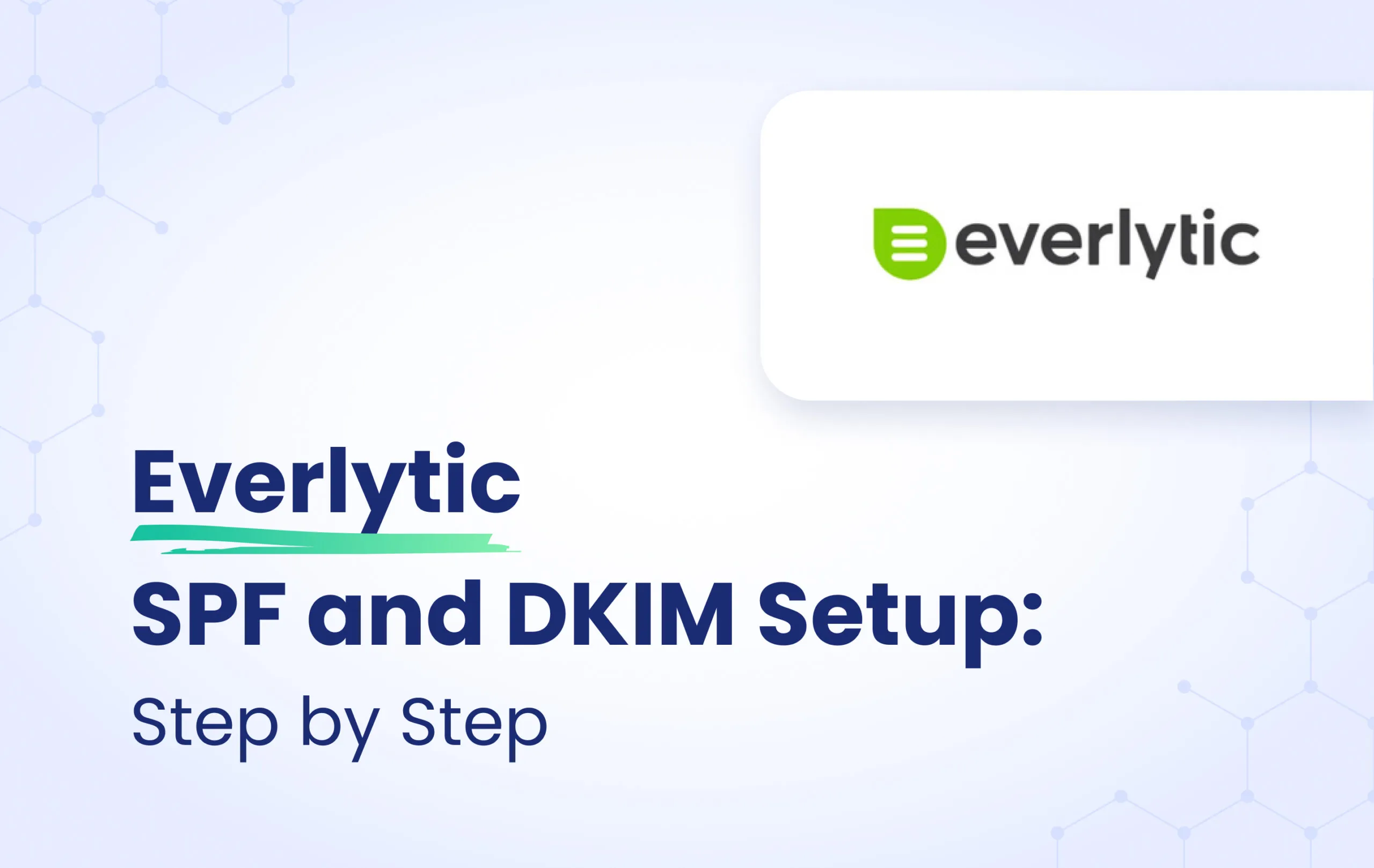 SPF and DKIM step by step setup