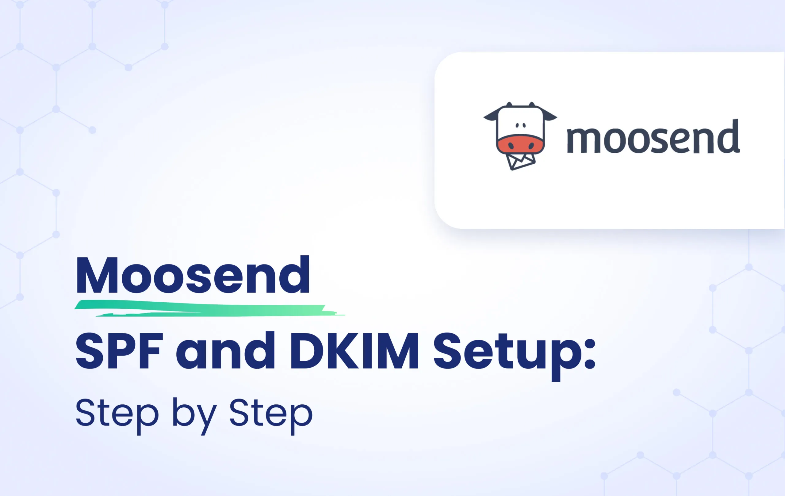 Moosend SPF & DKIM