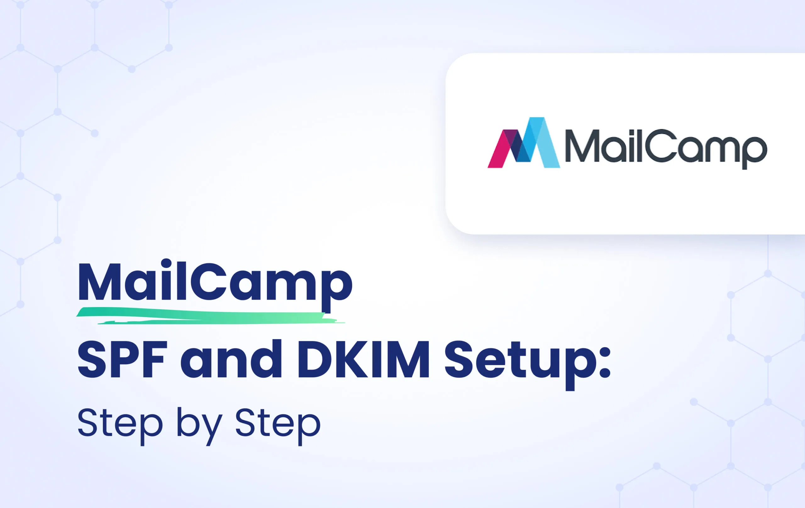 MailCamp SPF and DKIM configuration