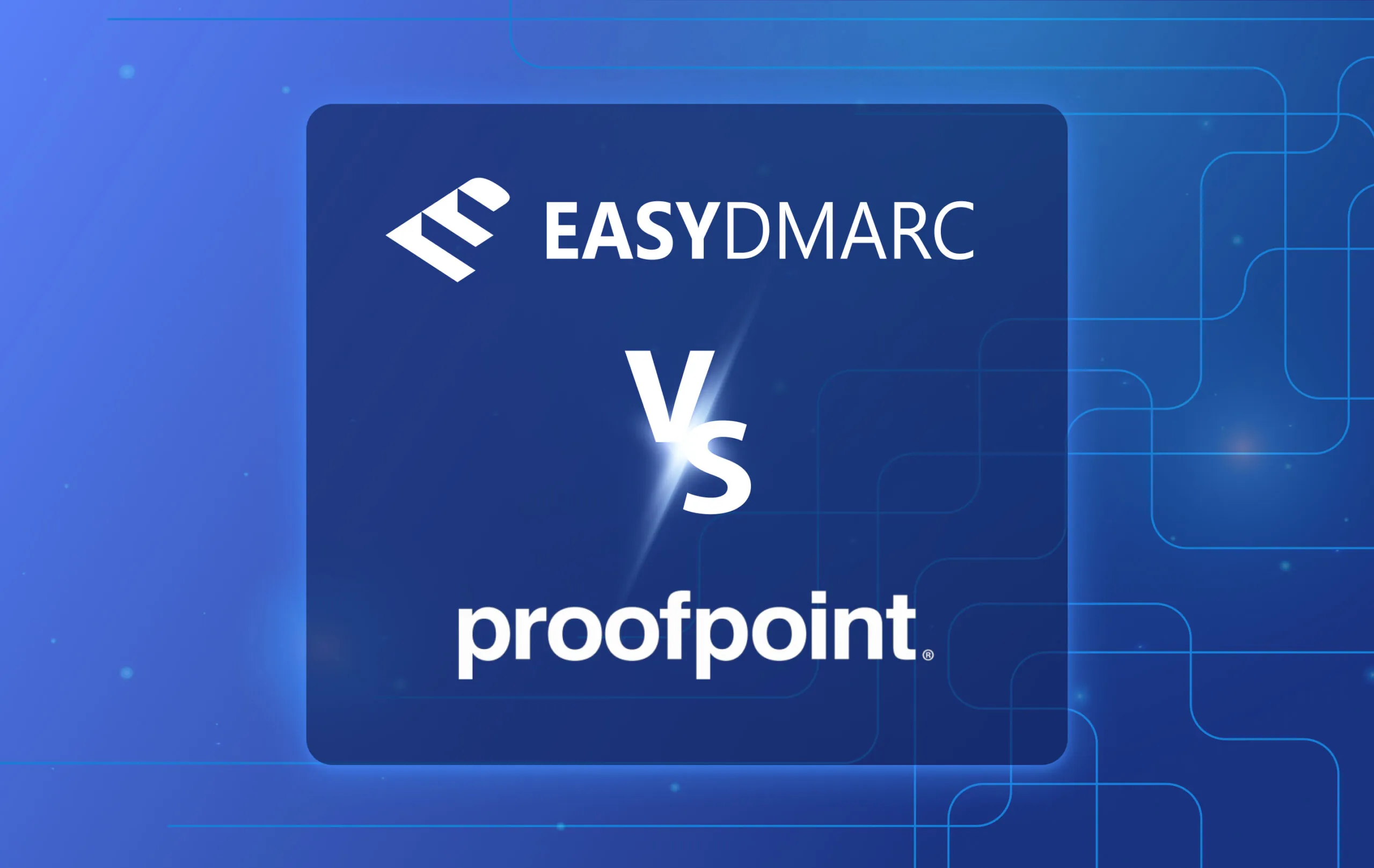 EasyDMARC A Proofpoint Alternative EasyDMARC