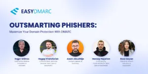 Maximize Your Domain Protection with DMARC